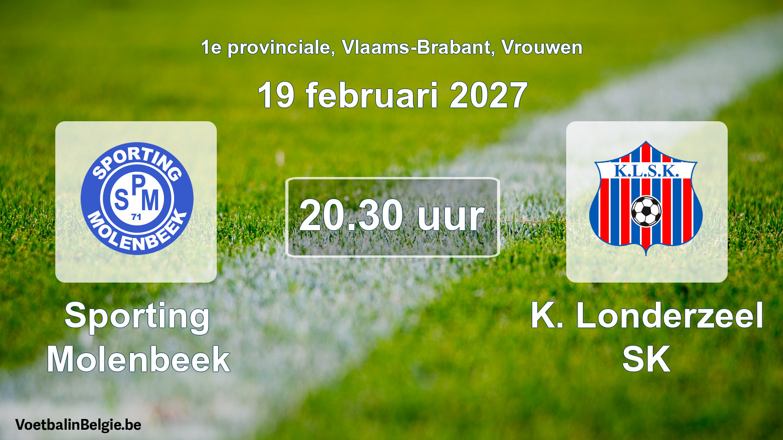Match prévu football femmes: Sporting Molenbeek - K. Londerzeel SK (19 février 2027)