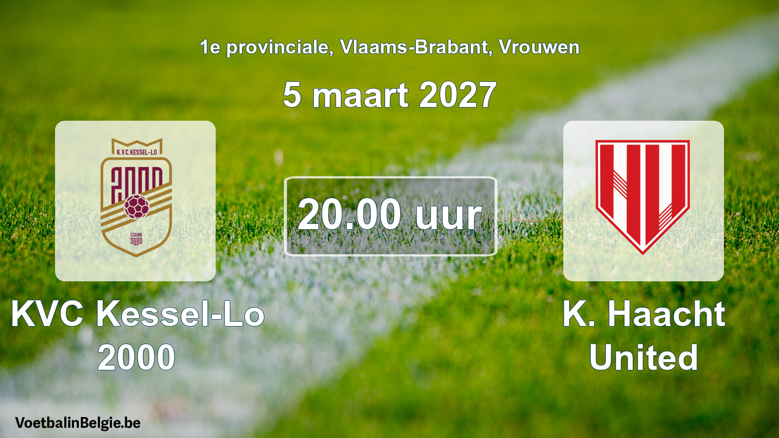 Geplande wedstrijd vrouwenvoetbal: KVC Kessel-Lo 2000 - K. Haacht United (5 maart 2027)