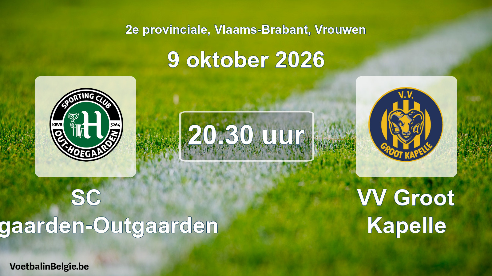Geplande wedstrijd vrouwenvoetbal: SC Hoegaarden-Outgaarden - VV Groot Kapelle (9 oktober 2026)