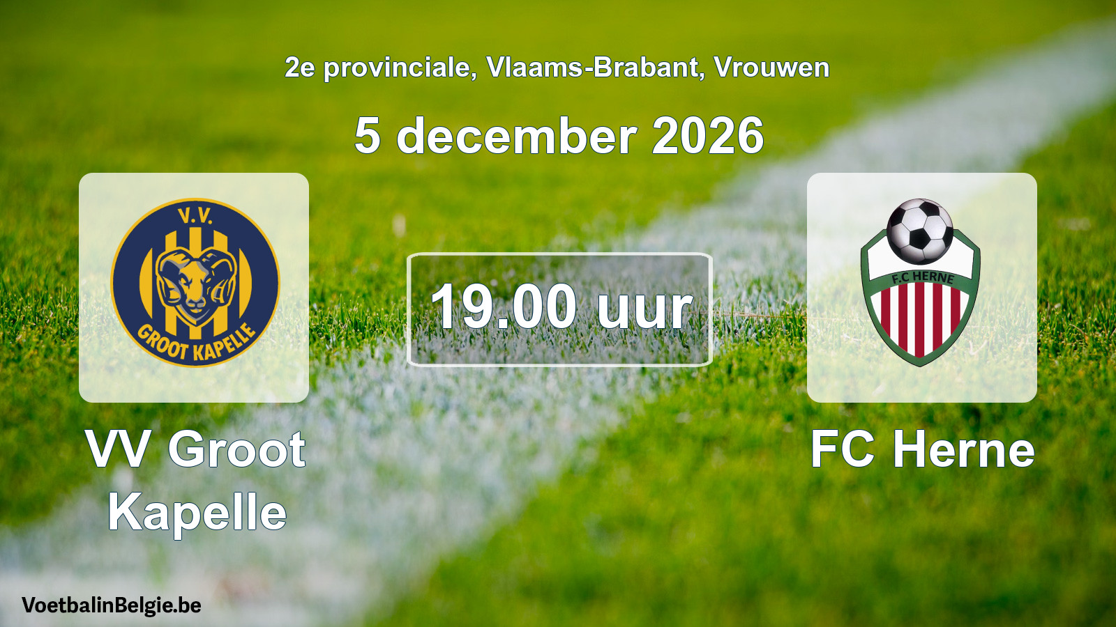Geplande wedstrijd vrouwenvoetbal: VV Groot Kapelle - FC Herne (5 december 2026)