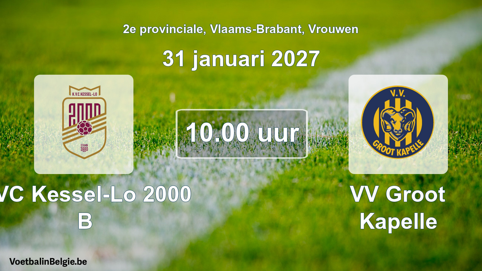 Geplande wedstrijd vrouwenvoetbal: KVC Kessel-Lo 2000 B - VV Groot Kapelle (31 januari 2027)