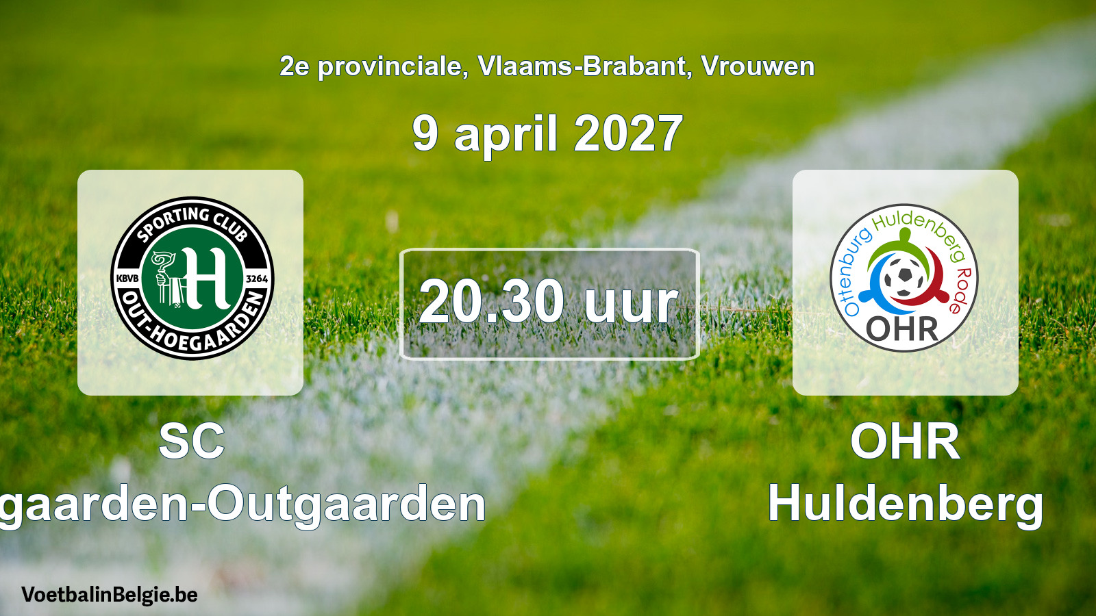 Geplande wedstrijd vrouwenvoetbal: SC Hoegaarden-Outgaarden - OHR Huldenberg (9 april 2027)