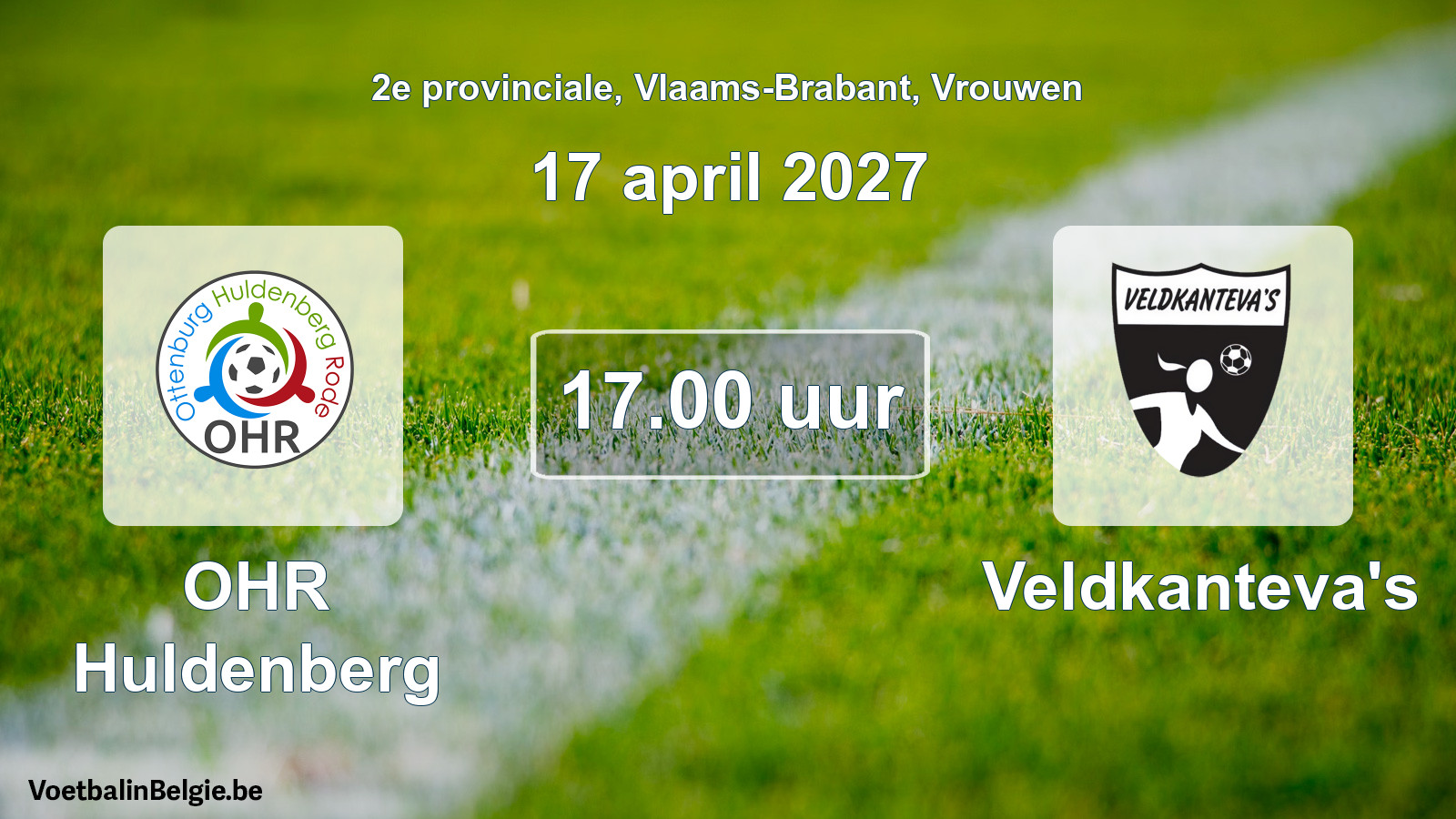 Geplande wedstrijd vrouwenvoetbal: OHR Huldenberg - Veldkanteva's (17 april 2027)