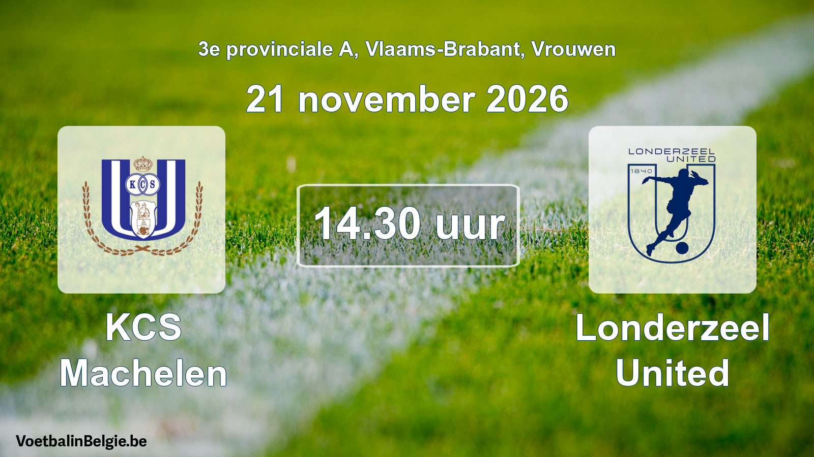 Geplande wedstrijd vrouwenvoetbal: KCS Machelen - Londerzeel United (21 november 2026)