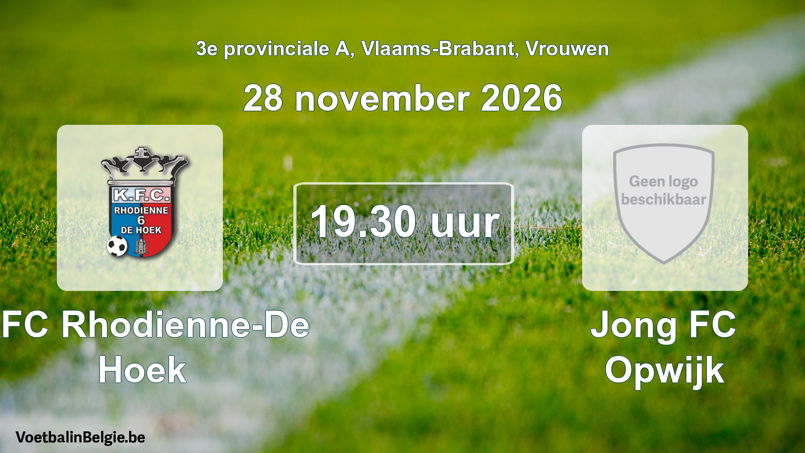 Geplantes Spiel frauen-Fußball: KFC Rhodienne-De Hoek - Jong FC Opwijk (28 November 2026)