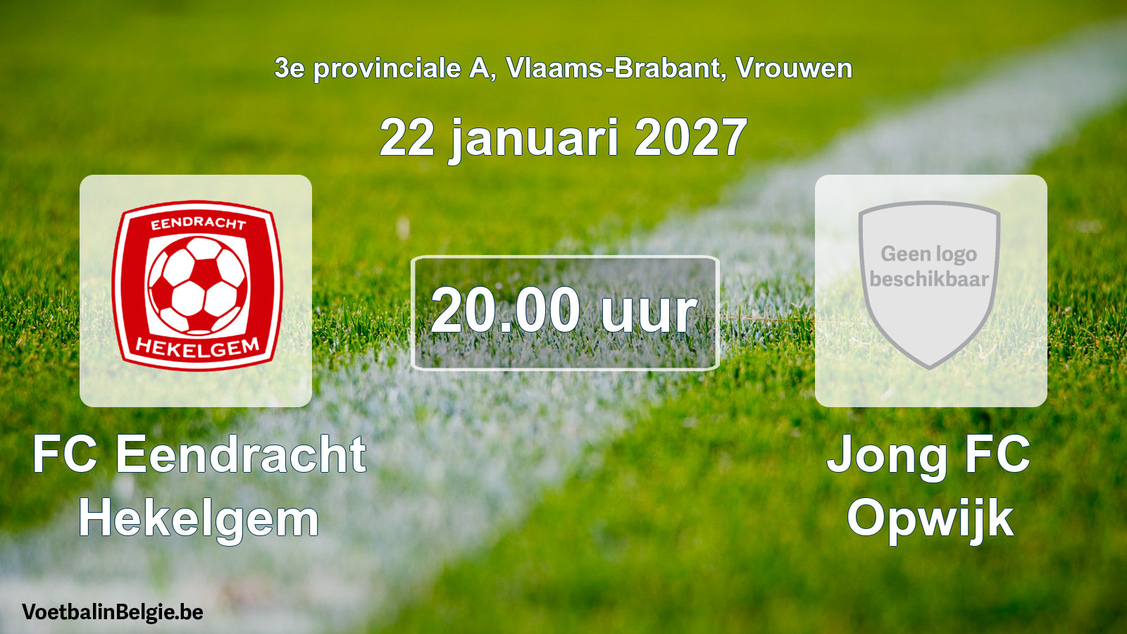 Geplande wedstrijd vrouwenvoetbal: FC Eendracht Hekelgem - Jong FC Opwijk (22 januari 2027)