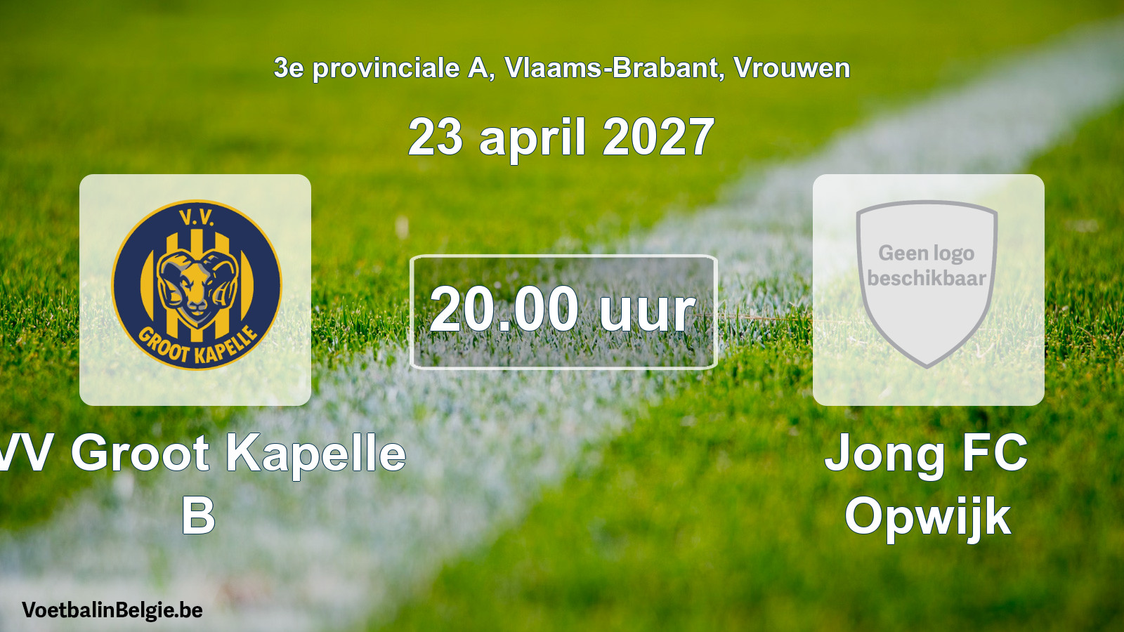 Geplande wedstrijd vrouwenvoetbal: VV Groot Kapelle B - Jong FC Opwijk (23 april 2027)