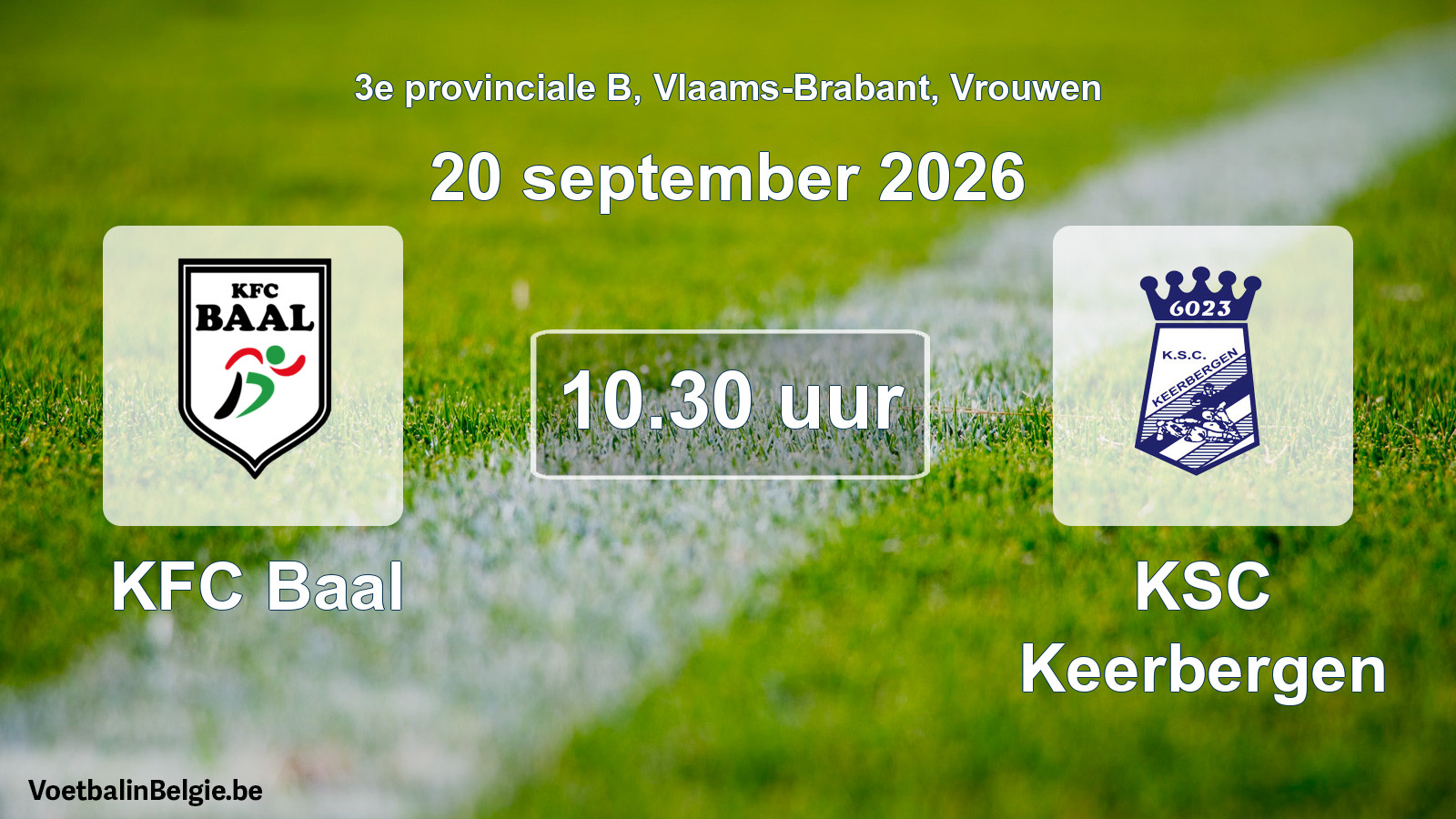 Geplande wedstrijd vrouwenvoetbal: KFC Baal - KSC Keerbergen (20 september 2026)