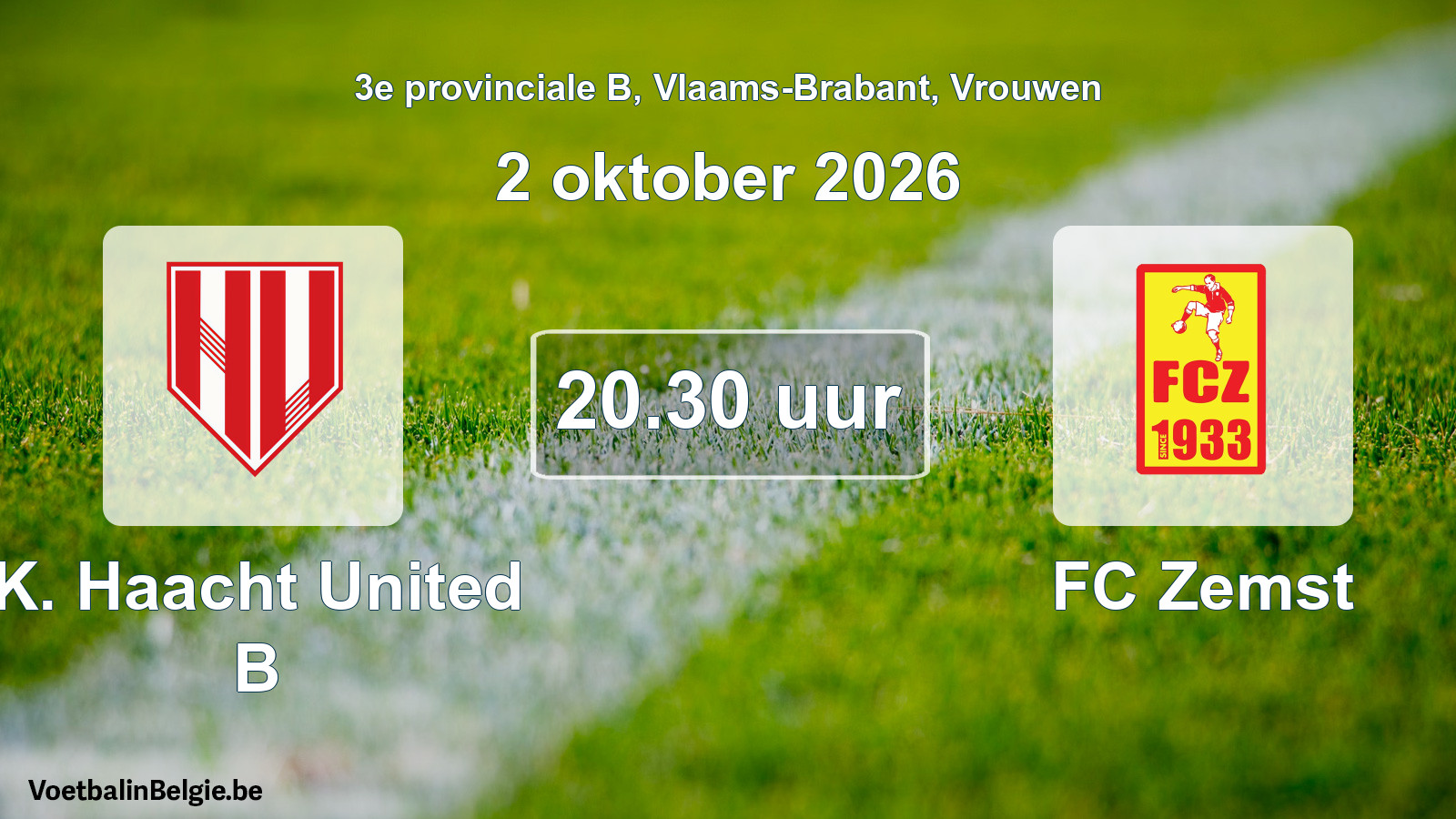 Geplande wedstrijd vrouwenvoetbal: K. Haacht United B - FC Zemst (2 oktober 2026)
