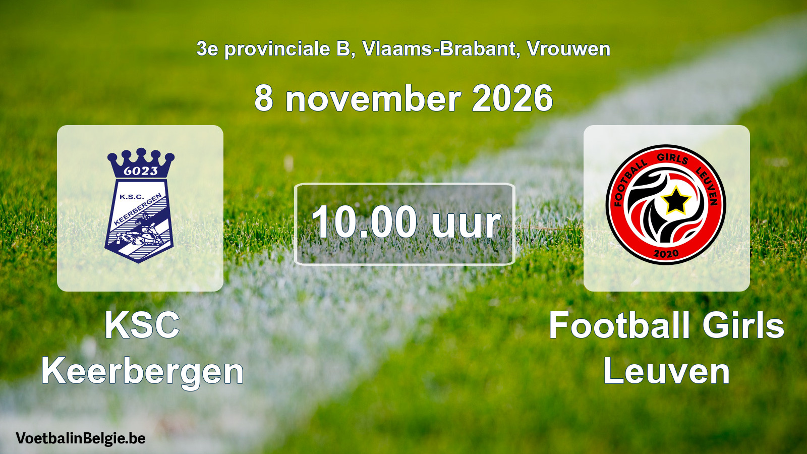 Geplande wedstrijd vrouwenvoetbal: KSC Keerbergen - Football Girls Leuven (8 november 2026)