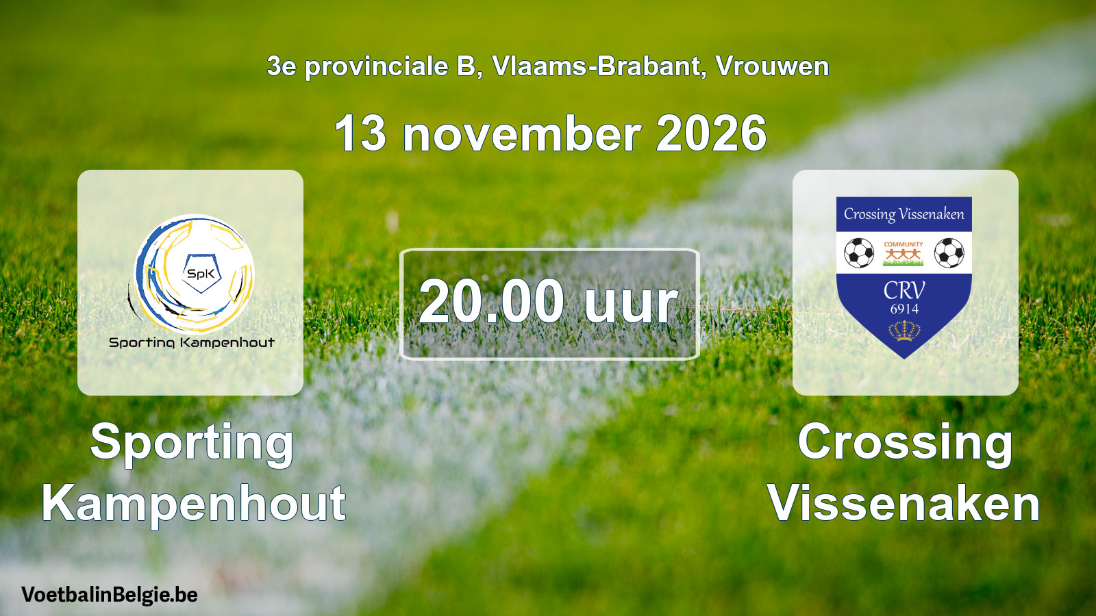 Geplande wedstrijd vrouwenvoetbal: Sporting Kampenhout - Crossing Vissenaken (13 november 2026)