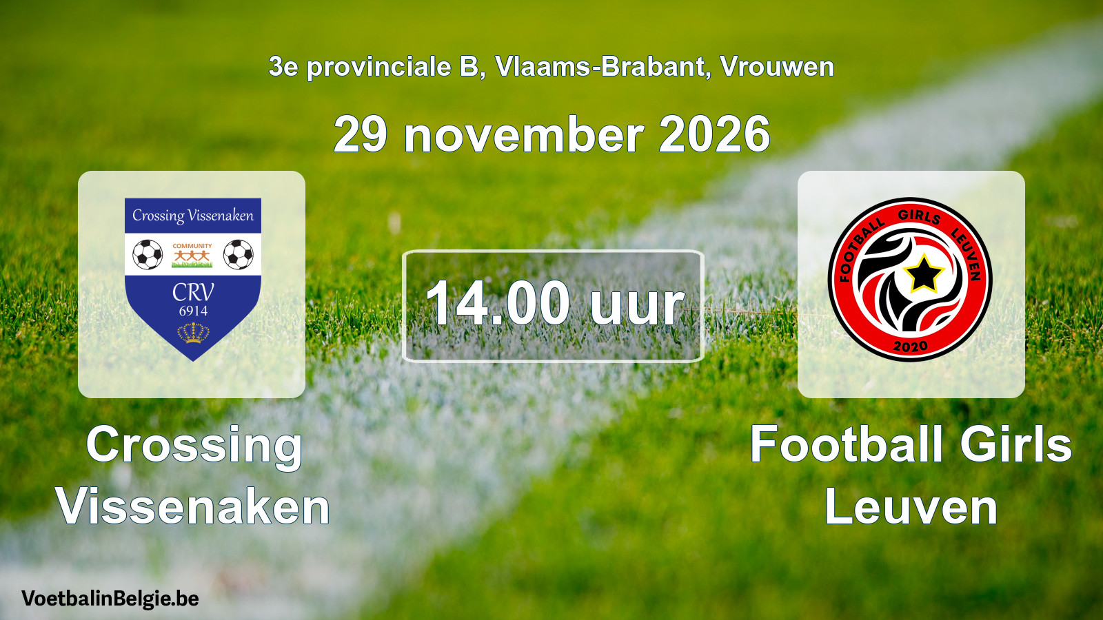 Geplande wedstrijd vrouwenvoetbal: Crossing Vissenaken - Football Girls Leuven (29 november 2026)