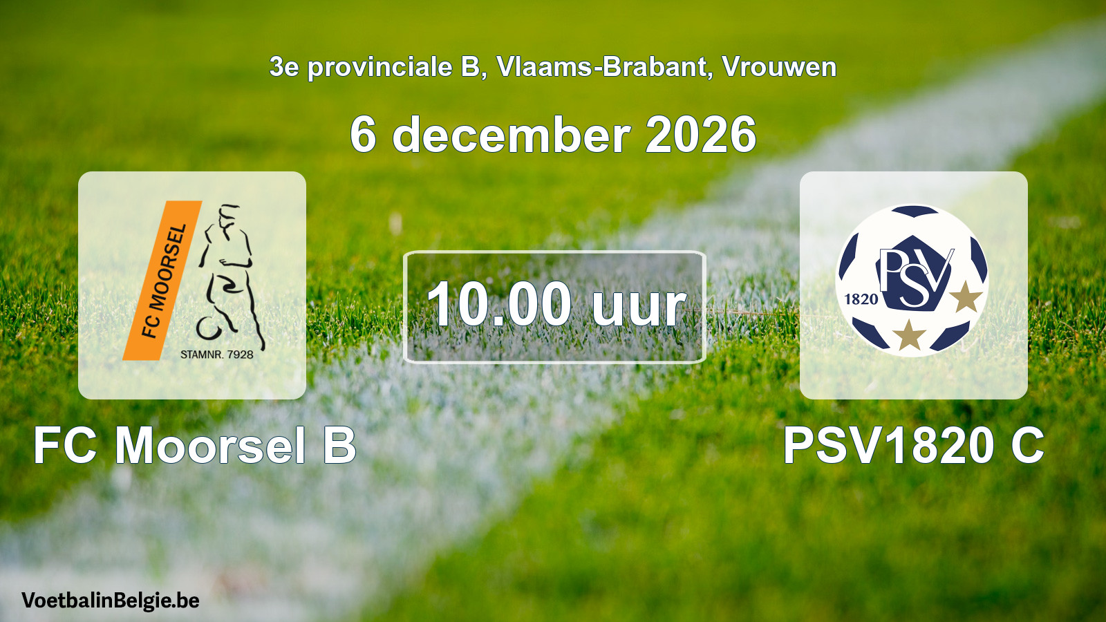 Geplande wedstrijd vrouwenvoetbal: FC Moorsel B - PSV1820 C (6 december 2026)