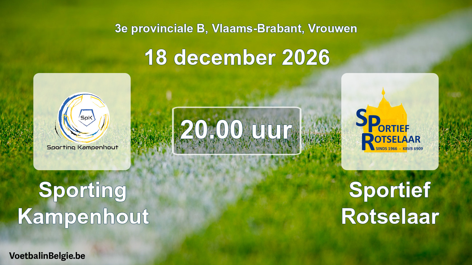 Geplande wedstrijd vrouwenvoetbal: Sporting Kampenhout - Sportief Rotselaar (18 december 2026)