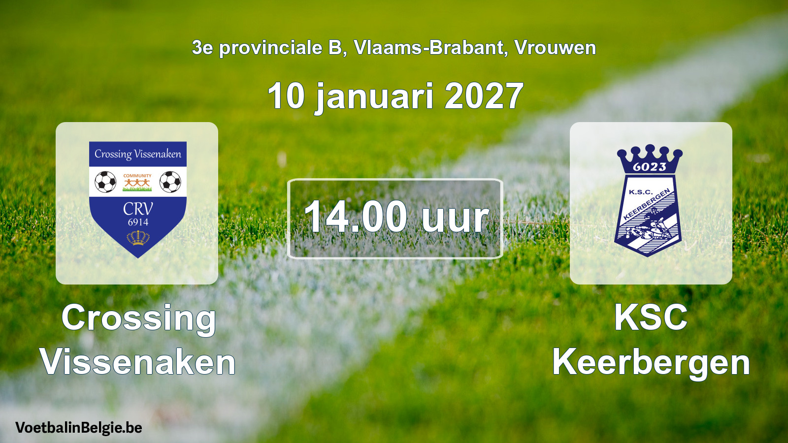 Geplande wedstrijd vrouwenvoetbal: Crossing Vissenaken - KSC Keerbergen (10 januari 2027)