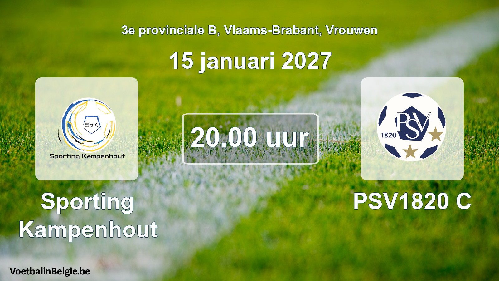 Geplande wedstrijd vrouwenvoetbal: Sporting Kampenhout - PSV1820 C (15 januari 2027)