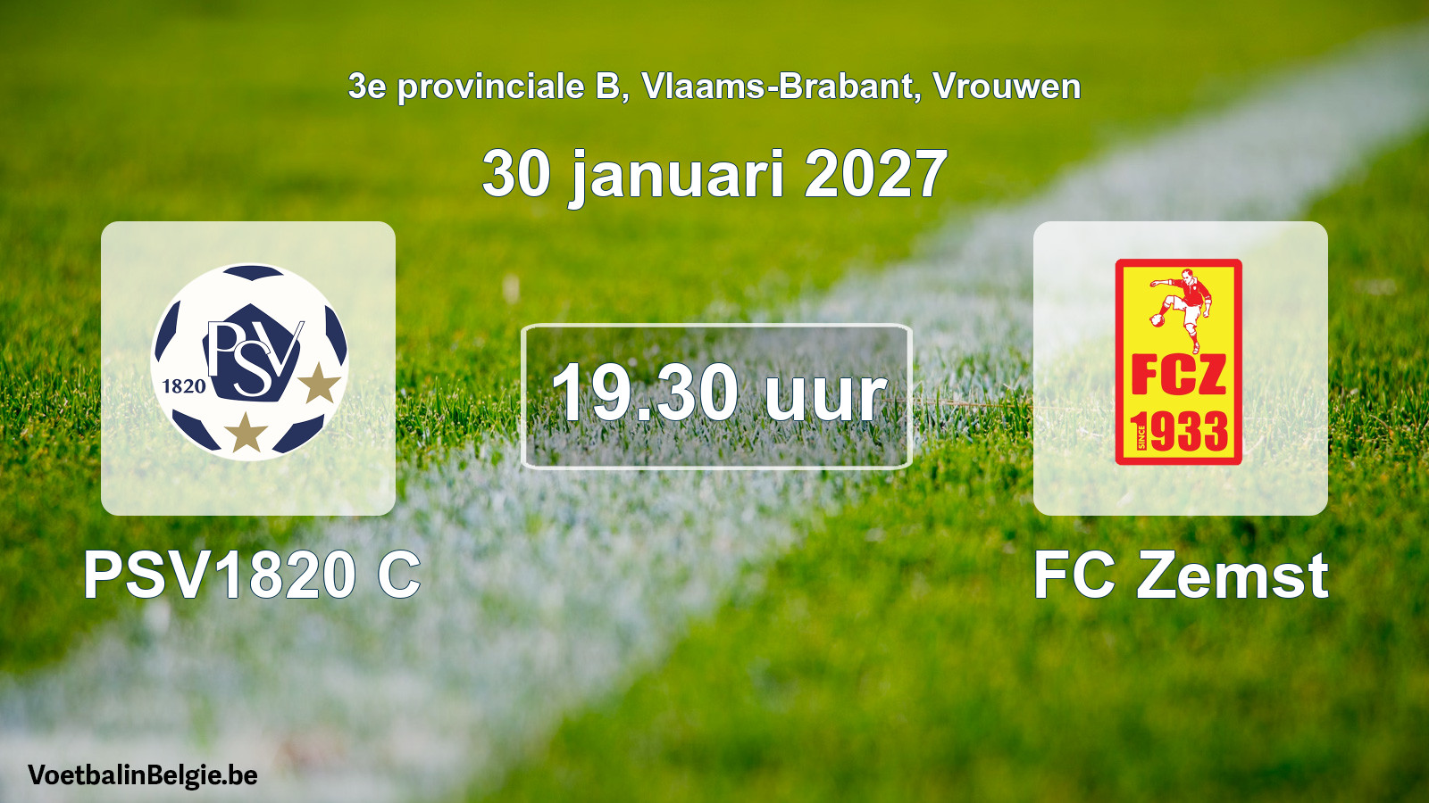 Geplande wedstrijd vrouwenvoetbal: PSV1820 C - FC Zemst (30 januari 2027)