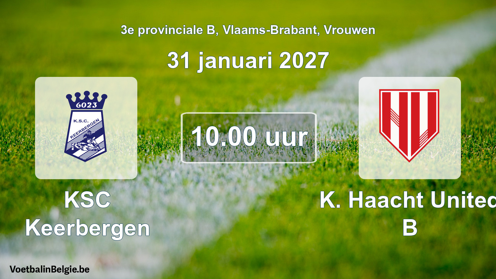 Geplande wedstrijd vrouwenvoetbal: KSC Keerbergen - K. Haacht United B (31 januari 2027)