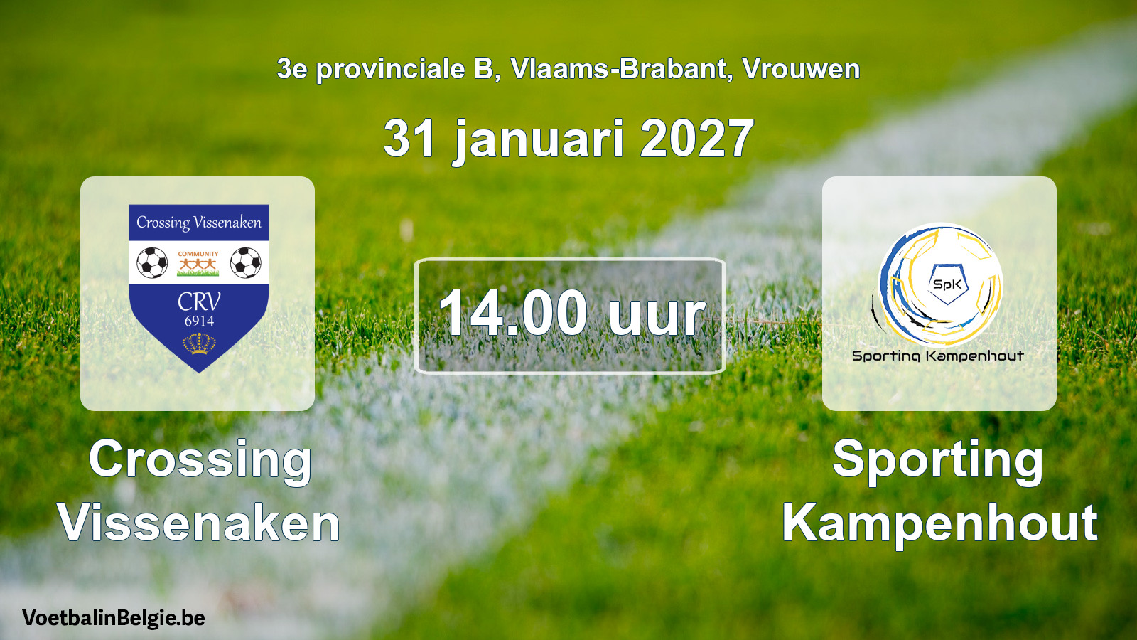 Geplande wedstrijd vrouwenvoetbal: Crossing Vissenaken - Sporting Kampenhout (31 januari 2027)