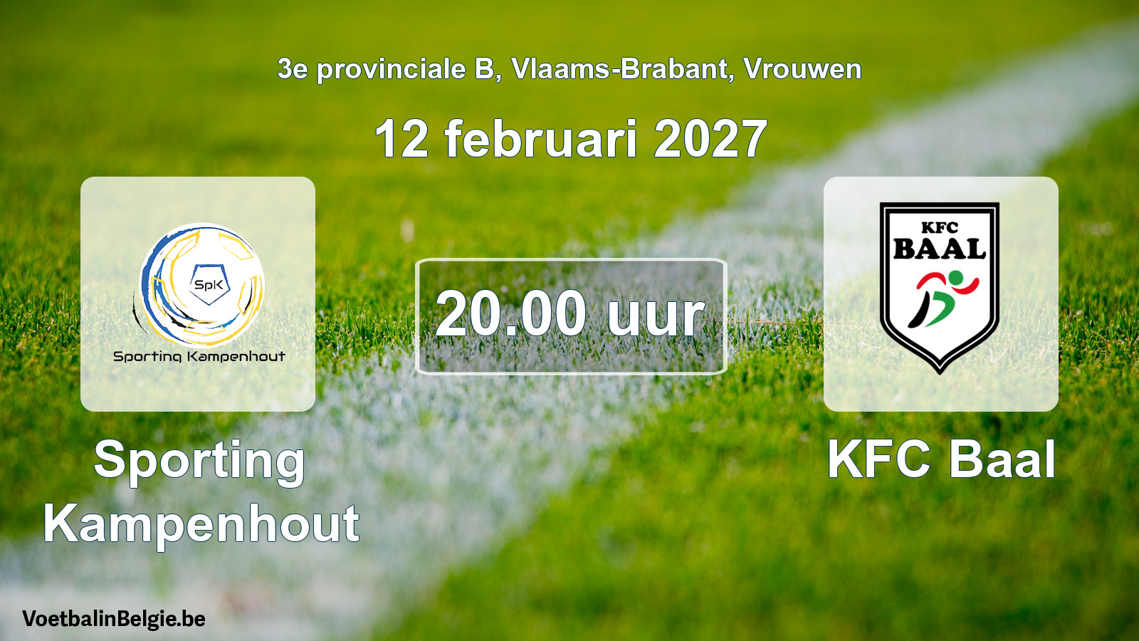 Geplande wedstrijd vrouwenvoetbal: Sporting Kampenhout - KFC Baal (12 februari 2027)