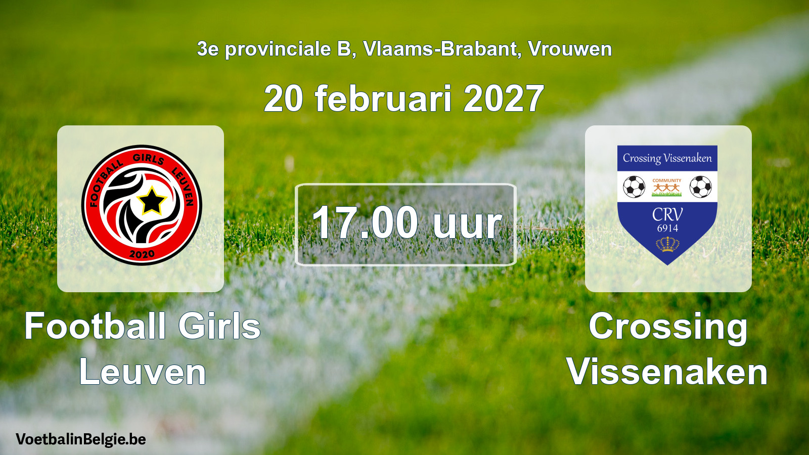 Geplande wedstrijd vrouwenvoetbal: Football Girls Leuven - Crossing Vissenaken (20 februari 2027)