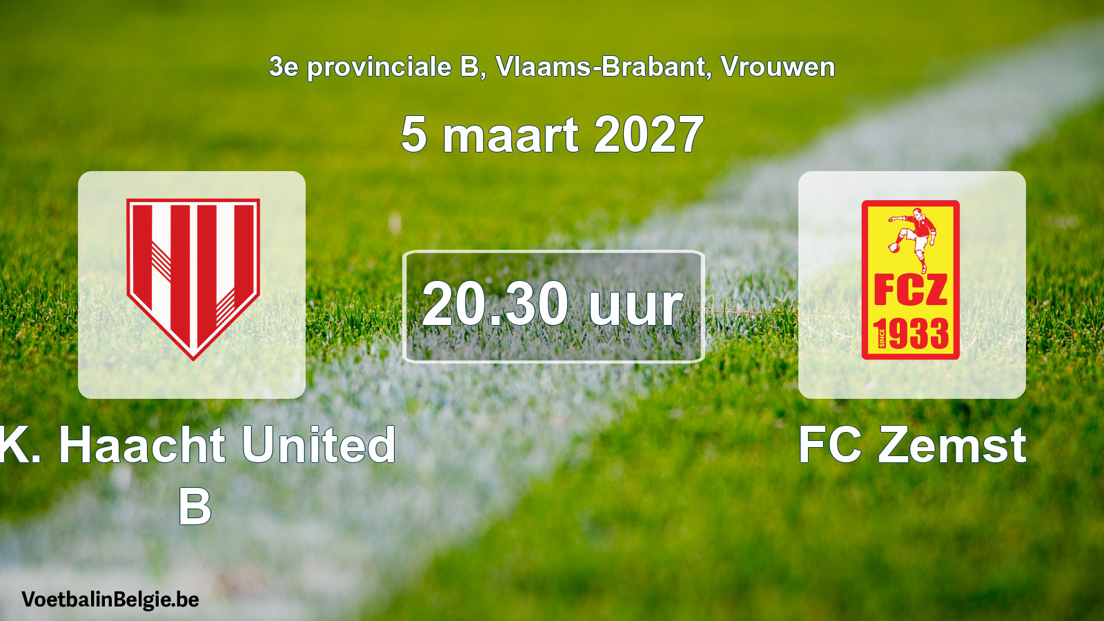 Geplande wedstrijd vrouwenvoetbal: K. Haacht United B - FC Zemst (5 maart 2027)