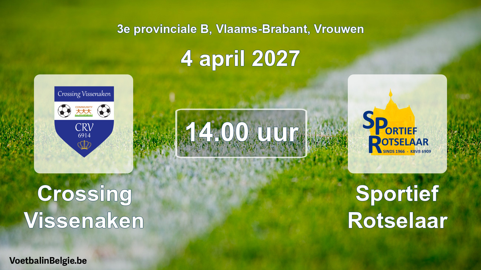 Geplantes Spiel frauen-Fußball: Crossing Vissenaken - Sportief Rotselaar (4 April 2027)