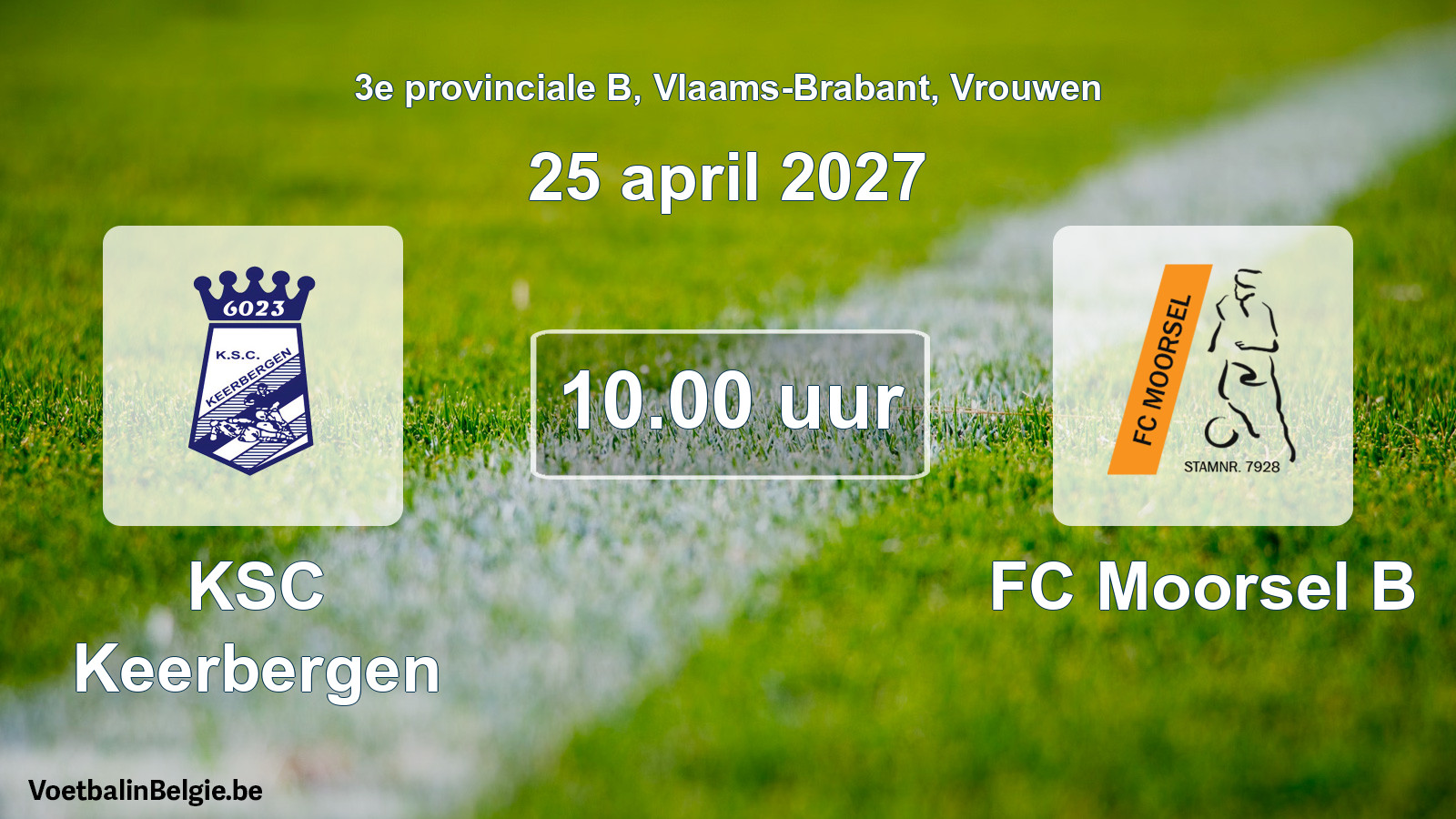 Geplande wedstrijd vrouwenvoetbal: KSC Keerbergen - FC Moorsel B (25 april 2027)