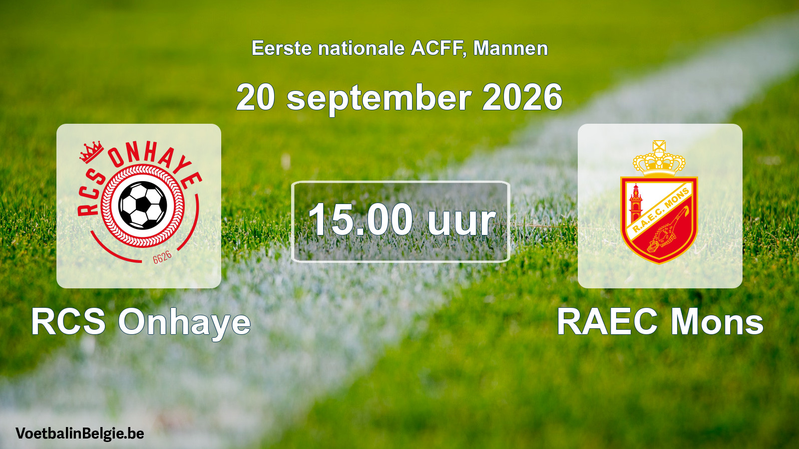 Geplantes Spiel männer-Fußball: RCS Onhaye - RAEC Mons (20 September 2026)