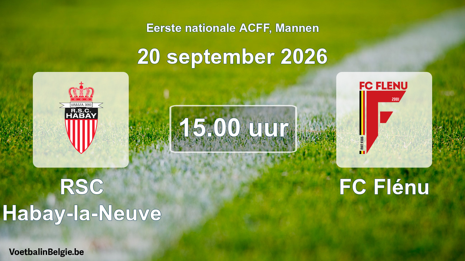 Geplande wedstrijd mannenvoetbal: RSC Habay-la-Neuve - FC Flénu (20 september 2026)