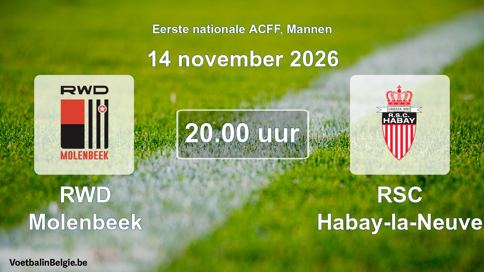 Geplande wedstrijd mannenvoetbal: RWD Molenbeek - RSC Habay-la-Neuve (14 november 2026)