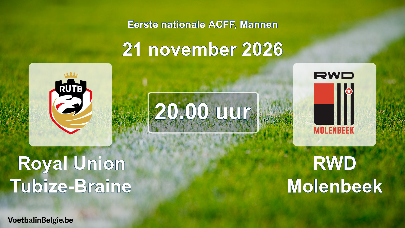 Geplande wedstrijd mannenvoetbal: Royal Union Tubize-Braine - RWD Molenbeek (21 november 2026)