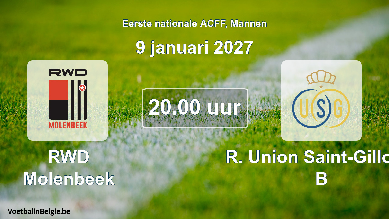 Geplande wedstrijd mannenvoetbal: RWD Molenbeek - R. Union Saint-Gilloise B (9 januari 2027)