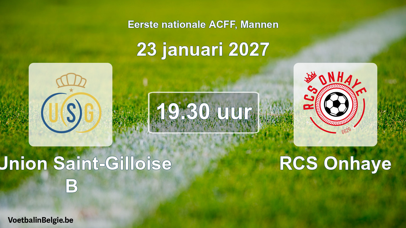 Geplande wedstrijd mannenvoetbal: R. Union Saint-Gilloise B - RCS Onhaye (23 januari 2027)