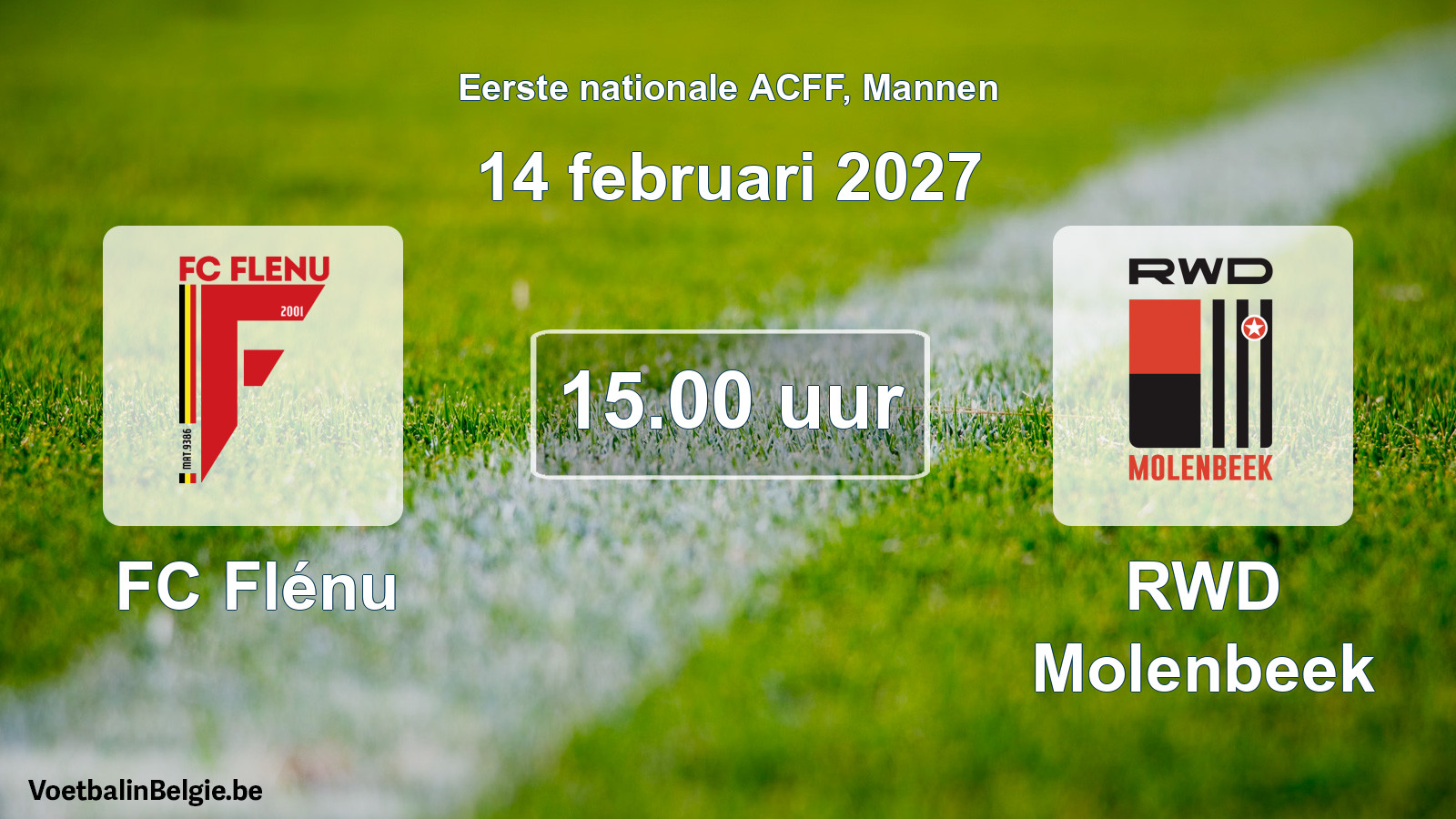 Geplande wedstrijd mannenvoetbal: FC Flénu - RWD Molenbeek (14 februari 2027)