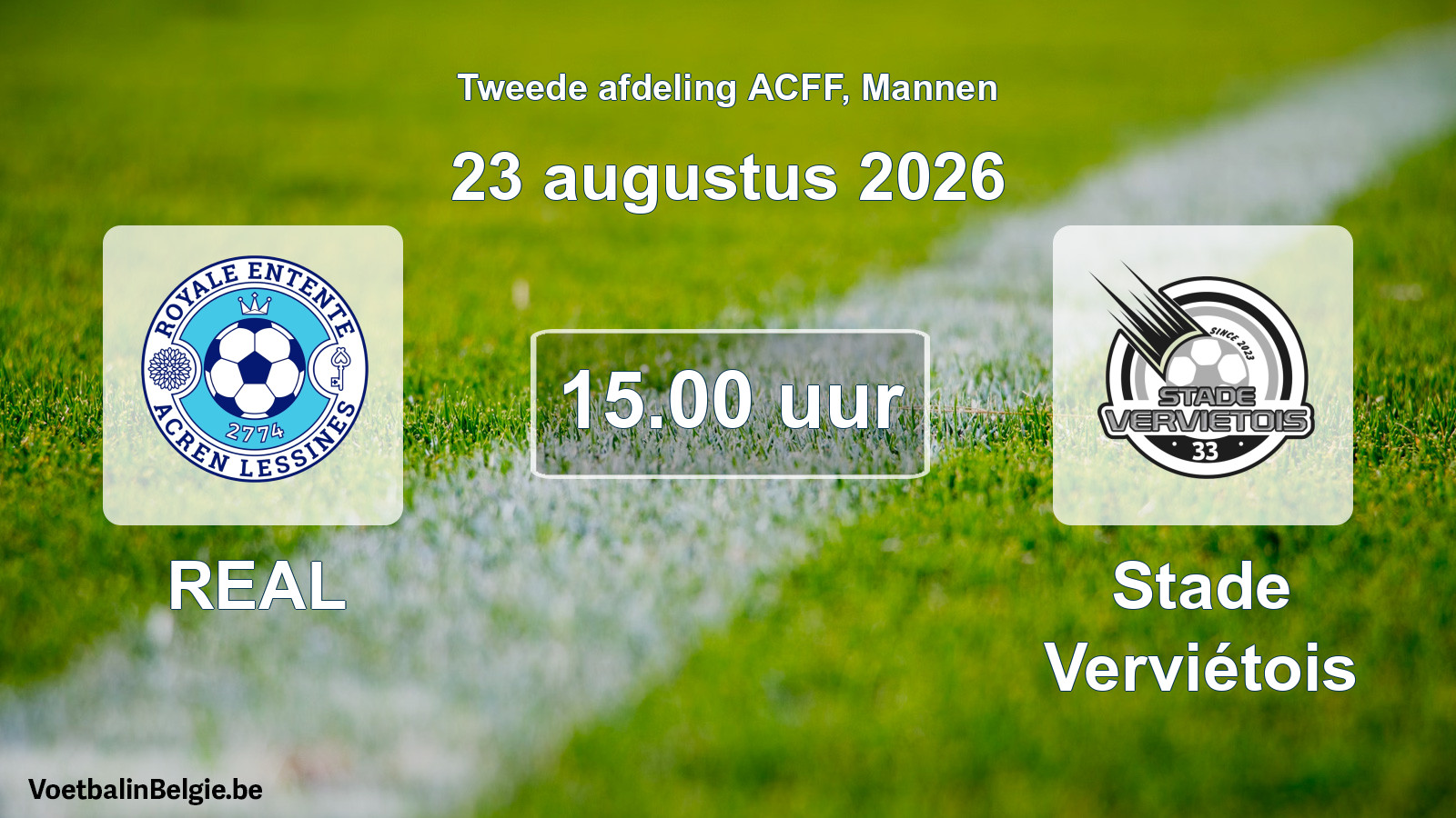 Geplande wedstrijd mannenvoetbal: REAL - Stade Verviétois (23 augustus 2026)