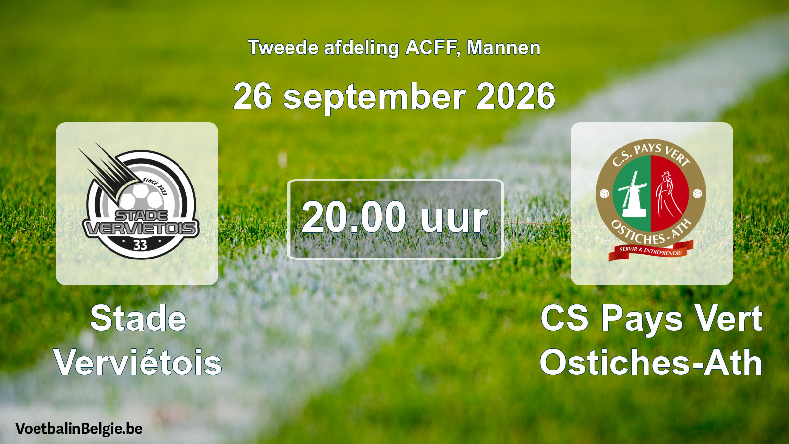 Geplande wedstrijd mannenvoetbal: Stade Verviétois - CS Pays Vert Ostiches-Ath (26 september 2026)