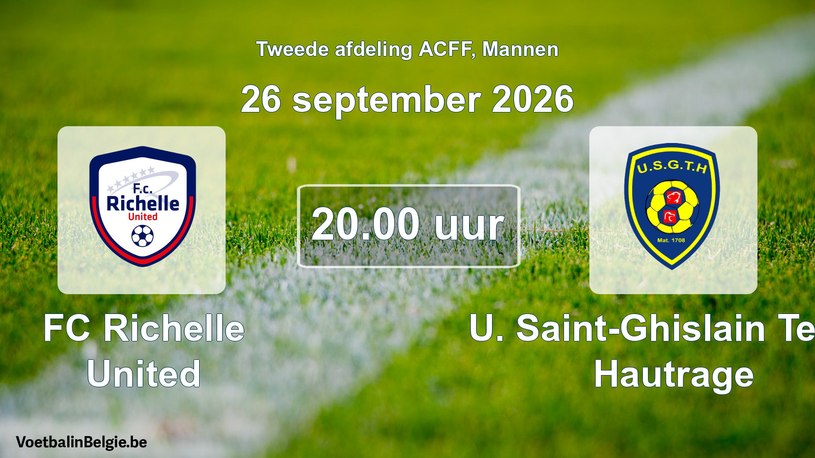 Geplande wedstrijd mannenvoetbal: FC Richelle United - U. Saint-Ghislain Tertre Hautrage (26 september 2026)