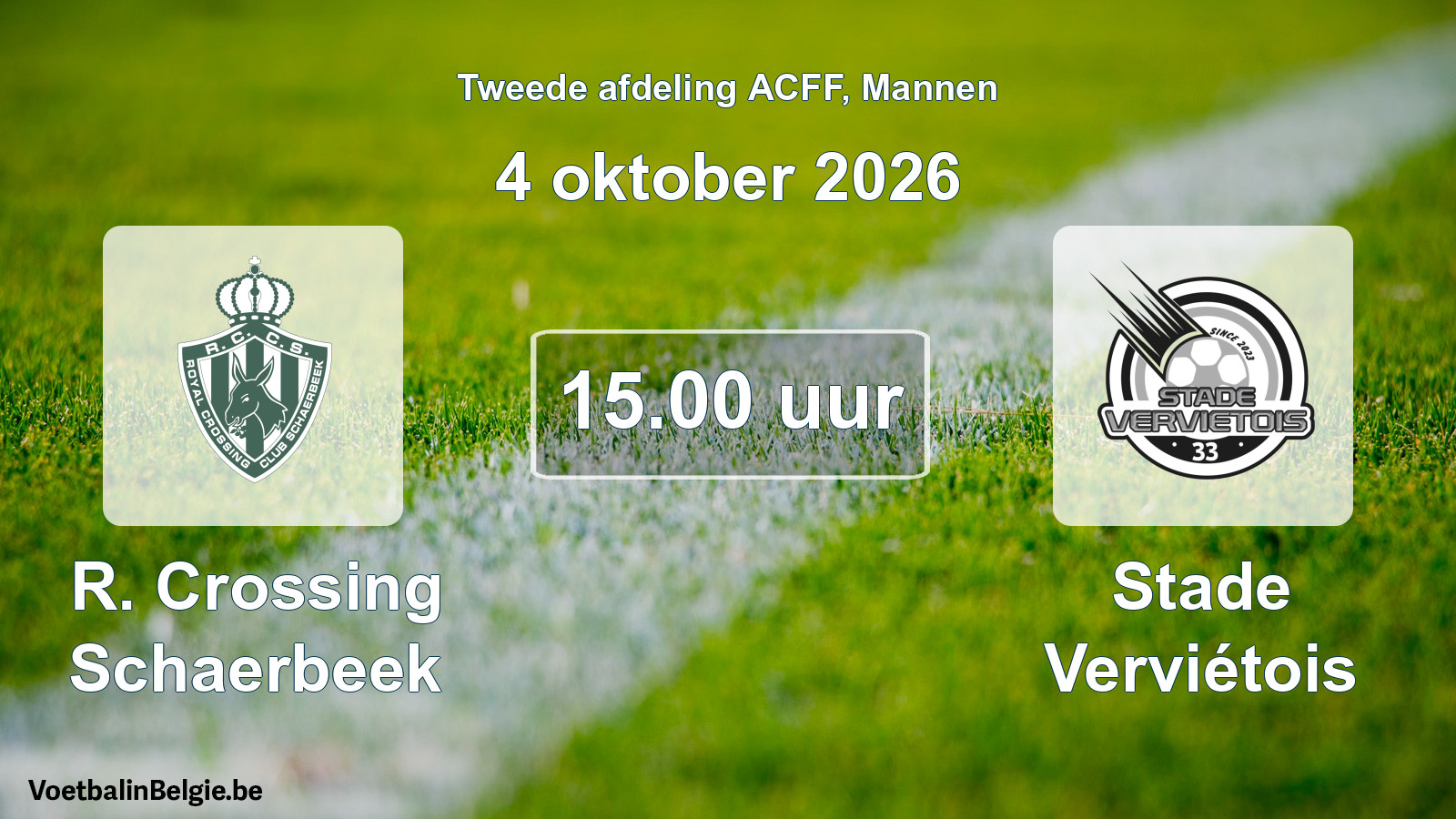 Geplande wedstrijd mannenvoetbal: R. Crossing Schaerbeek - Stade Verviétois (4 oktober 2026)