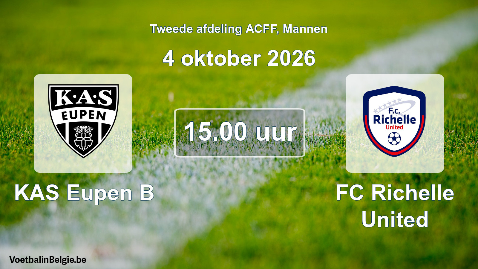 Geplande wedstrijd mannenvoetbal: KAS Eupen B - FC Richelle United (4 oktober 2026)