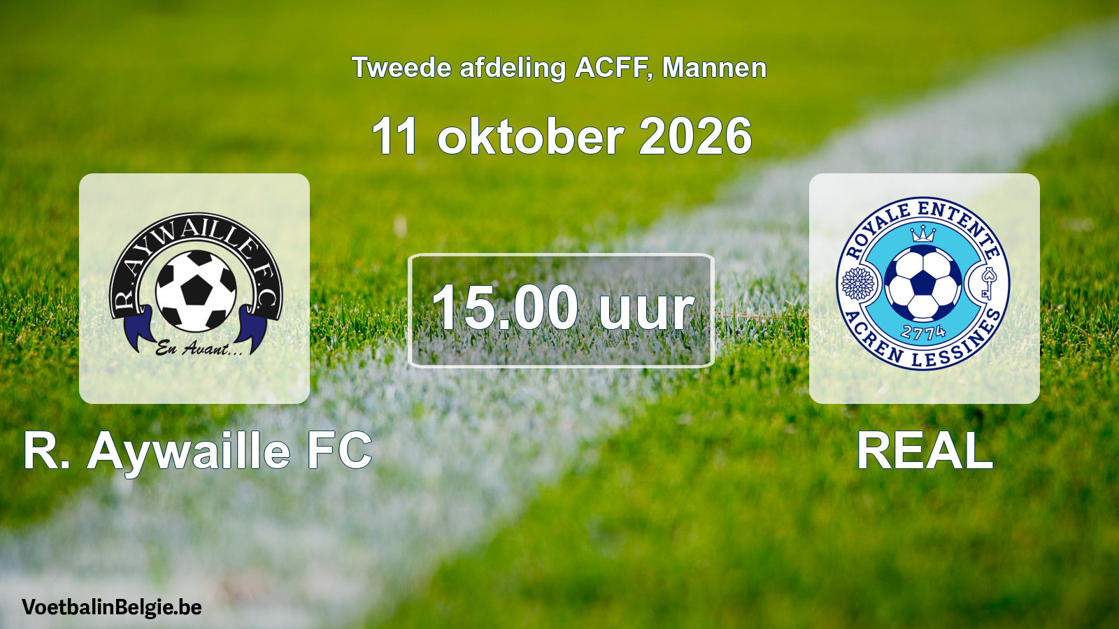 Geplande wedstrijd mannenvoetbal: R. Aywaille FC - REAL (11 oktober 2026)