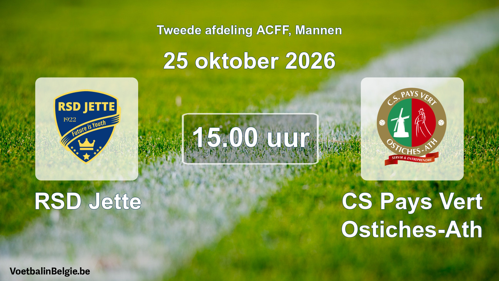 Geplande wedstrijd mannenvoetbal: RSD Jette - CS Pays Vert Ostiches-Ath (25 oktober 2026)