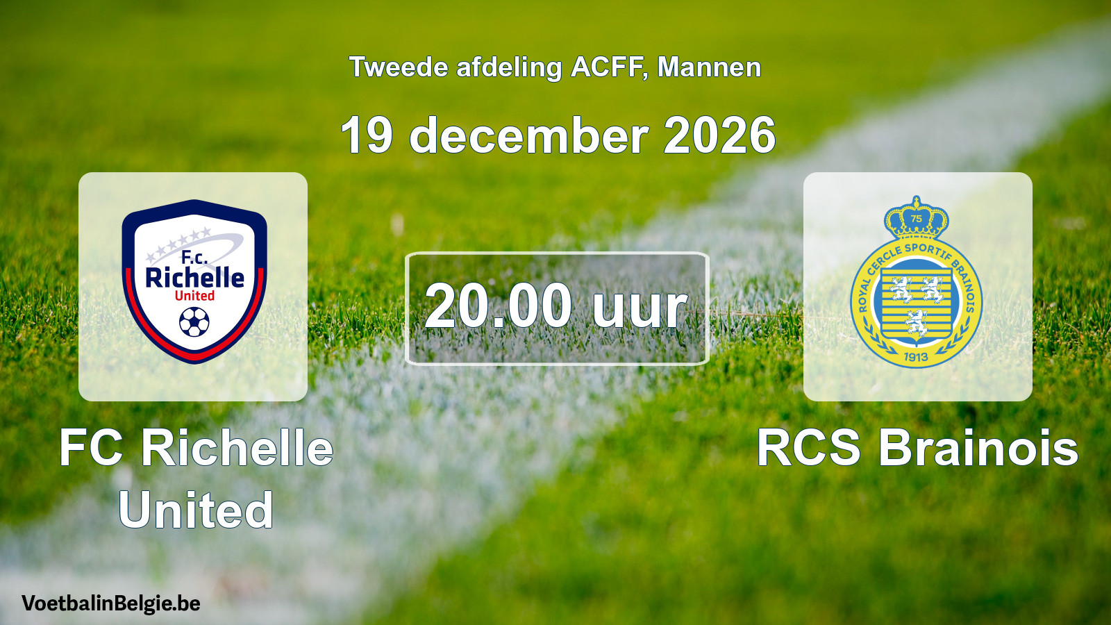 Geplande wedstrijd mannenvoetbal: FC Richelle United - RCS Brainois (19 december 2026)