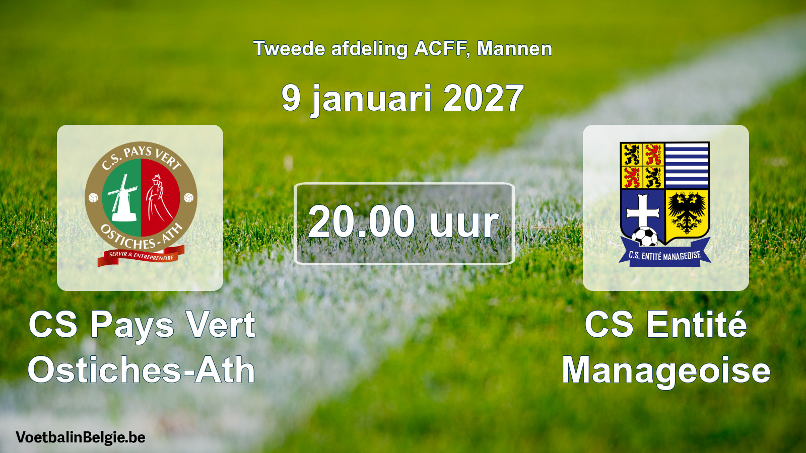 Geplande wedstrijd mannenvoetbal: CS Pays Vert Ostiches-Ath - CS Entité Manageoise (9 januari 2027)