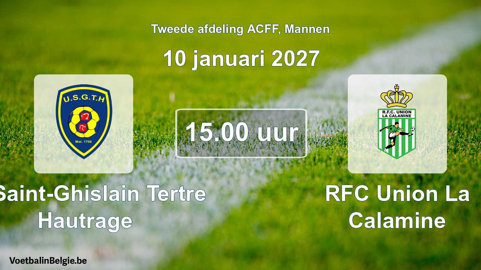 Geplande wedstrijd mannenvoetbal: U. Saint-Ghislain Tertre Hautrage - RFC Union La Calamine (10 januari 2027)