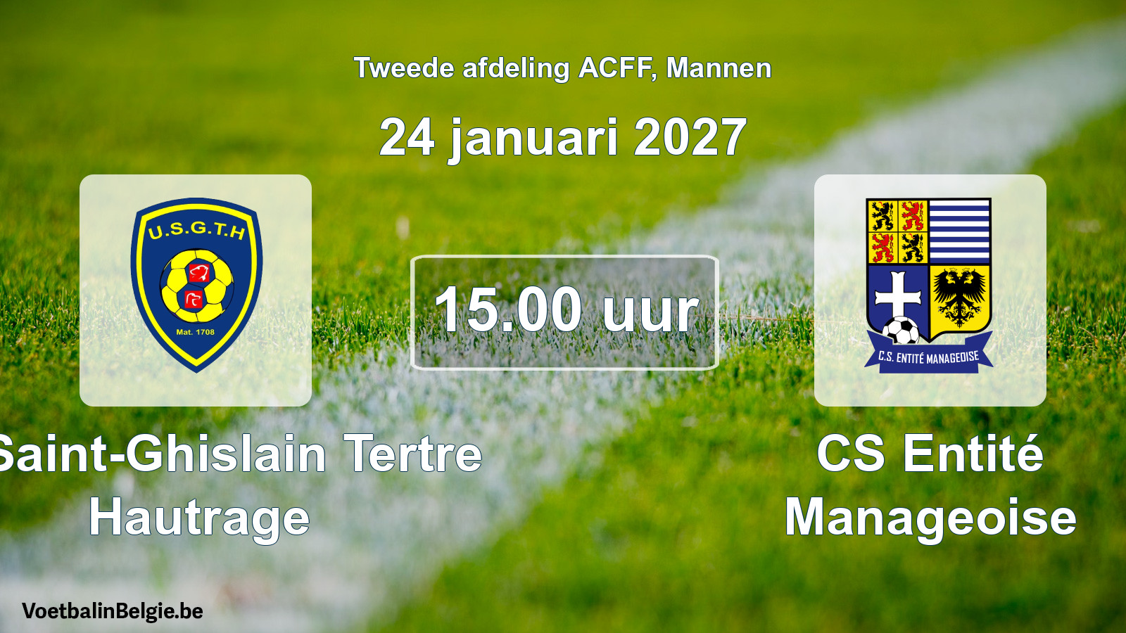 Geplande wedstrijd mannenvoetbal: U. Saint-Ghislain Tertre Hautrage - CS Entité Manageoise (24 januari 2027)