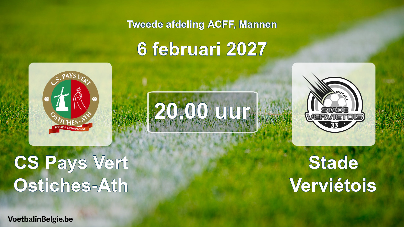 Geplande wedstrijd mannenvoetbal: CS Pays Vert Ostiches-Ath - Stade Verviétois (6 februari 2027)