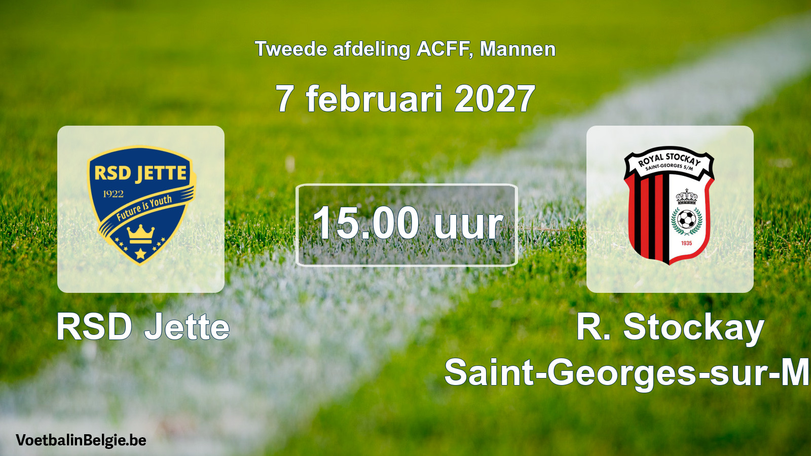 Geplande wedstrijd mannenvoetbal: RSD Jette - R. Stockay Saint-Georges-sur-Meuse (7 februari 2027)