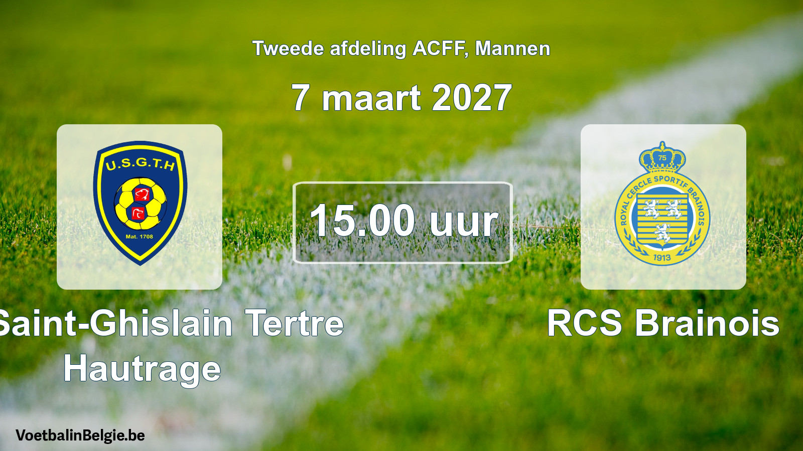Geplande wedstrijd mannenvoetbal: U. Saint-Ghislain Tertre Hautrage - RCS Brainois (7 maart 2027)
