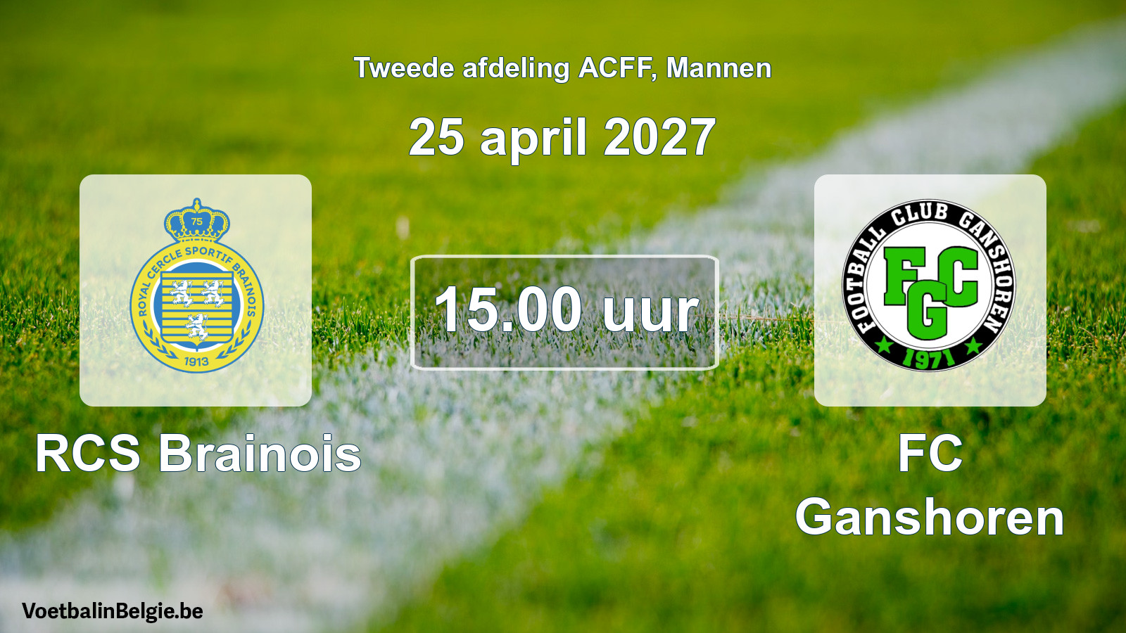Geplande wedstrijd mannenvoetbal: RCS Brainois - FC Ganshoren (25 april 2027)